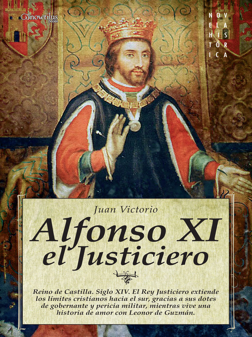 Title details for Alfonso XI el Justiciero by Juan Julián Victorio Martínez - Available